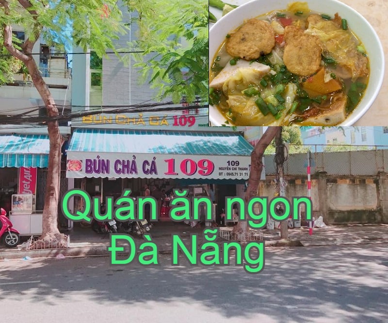 Quán ăn ngon ở Đà Nẵng giá rẻ. Đà Nẵng có quán ăn nào ngon? Bún chả cá 109 Nguyễn Chí Thanh