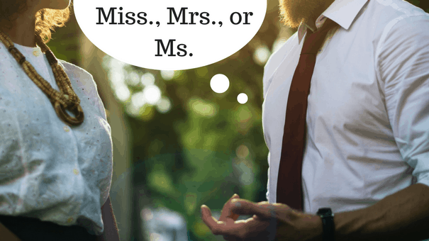 danh xưng tiếng Anh - phân biệt Miss, Mrs, or Ms để phù hợp với hoàn cảnh