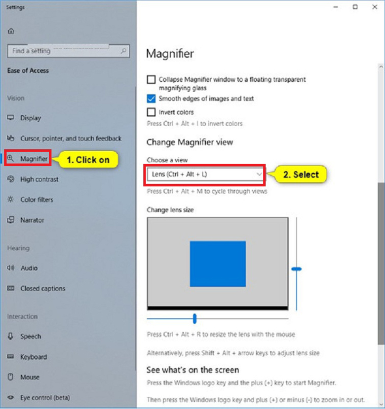 Thay đổi chế độ xem Magnifier từ Settings (Cài đặt) khi muốn thay đổi cách phóng to màn hình laptop, máy tính win 10
