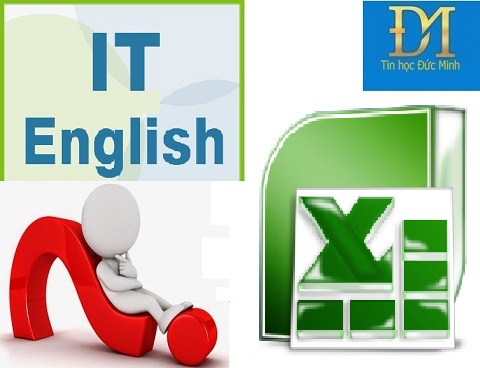 Tiếng Anh tin học - 1000 Từ vựng tiếng Anh trong Excel (cập nhật liên tục)