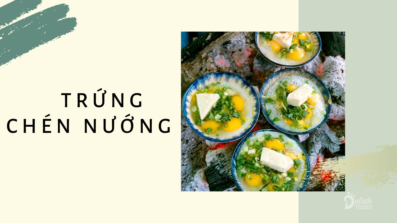 Trứng chén nướng là món ăn vặt Đà Nẵng thơm ngon, béo ngậy nổi tiếng với du khách.